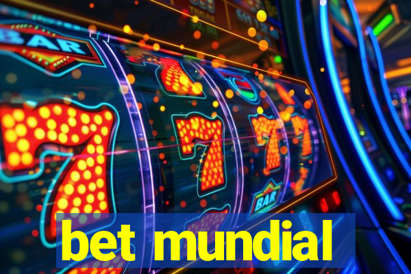 bet mundial